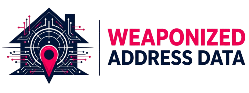 Weaponized Address Data